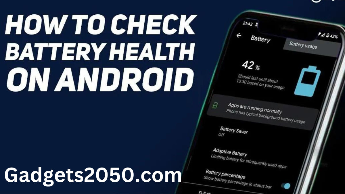 How to Check Battery Health on Android