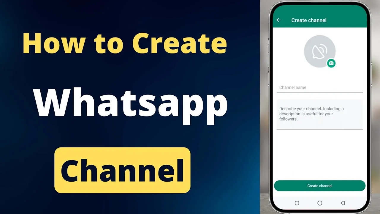 How to create a WhatsApp channel